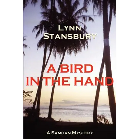 A Bird in the Hand: A Samoan Mystery
