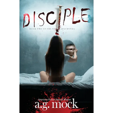 Disciple: Book Two of the New Apocrypha - Paperback