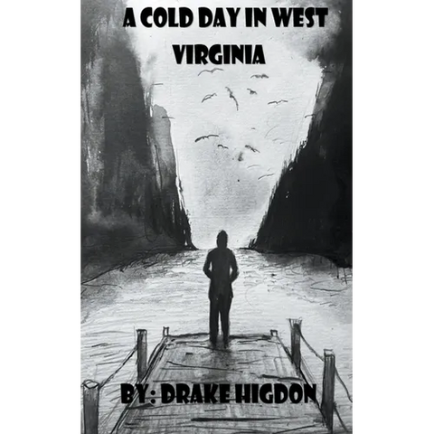 A Cold Day in West Virginia