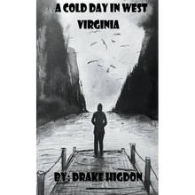 A Cold Day in West Virginia
