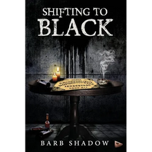 Shifting to Black - Paperback