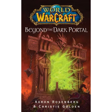 World of Warcraft: Beyond the Dark Portal