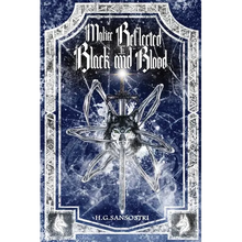 Malice Reflected in Black and Blood - Paperback