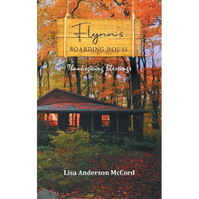Flynn's Boarding House Thanksgiving Blessings