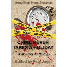 Crime Never Takes A Holiday - Paperback