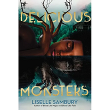 Delicious Monsters - Hardcover