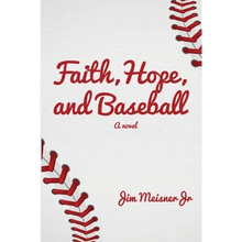 Faith, Hope, and Baseball - Paperback