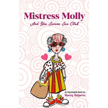 Mistress Molly and Her Senior Sex Club - Paperback