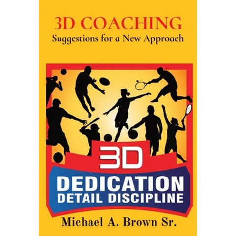 3D Coaching: Suggestions for a New Approach