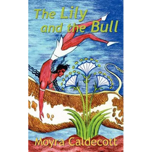 The Lily and the Bull - Paperback