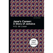 Jane's Career: Large Print Edition - A Story of Jamaica - Paperback