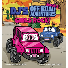 DJ's Off-Road Adventures: Girls Rock! - Hardcover