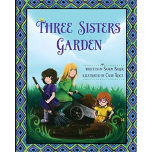 Three Sisters Garden - Paperback