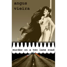 Murder on a Two Lane Road - Paperback