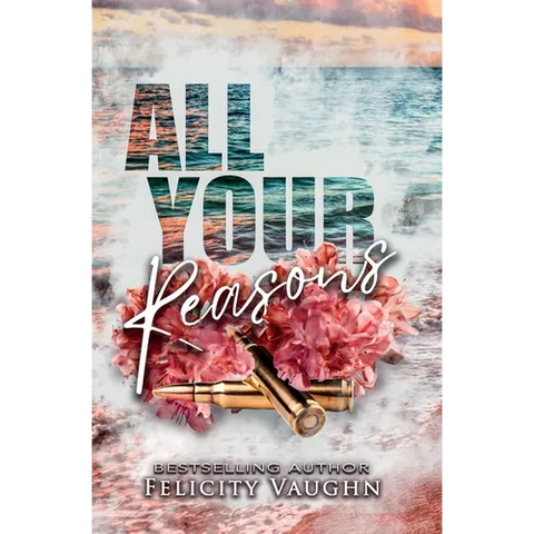 All Your Reasons