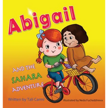 Abigail and the Sahara Adventure - Hardcover