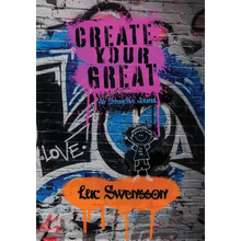 Create Your Great - An Interactive Journal