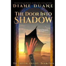 The Door Into Shadow: The Tale of the Five Volume 2 - Paperback