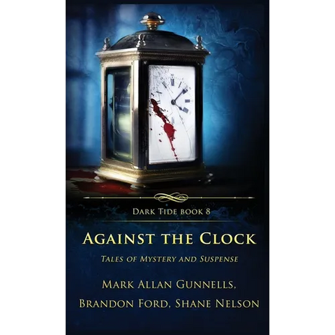 Against the Clock: Tales of Mystery and Suspense