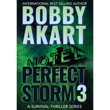 Perfect Storm 3: Post Apocalyptic Survival Thriller - Hardcover
