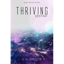 Thriving: Destiny - Paperback