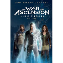 The War for Ascension: A Crisis Reborn - Paperback