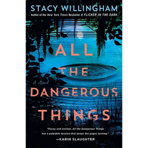 All the Dangerous Things