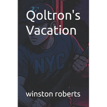 Qoltron's Vacation - Paperback