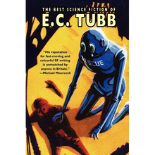 The Best Science Fiction of E.C. Tubb