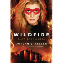 Wildfire: The Rise of a Hero