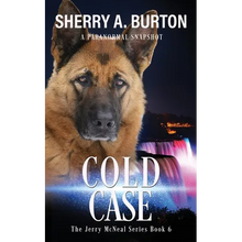 Cold Case: Join Jerry McNeal And His Ghostly K-9 Partner As They Put Their 