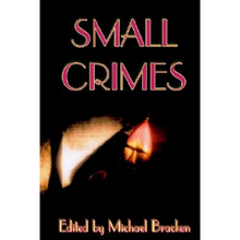 Small Crimes - Hardcover