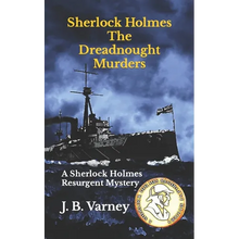 Sherlock Holmes The Dreadnought Murders: A Sherlock Holmes Resurgent Mystery - Paperback
