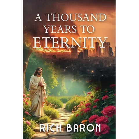 A Thousand Years to Eternity