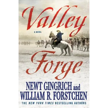 Valley Forge: George Washington and the Crucible of Victory