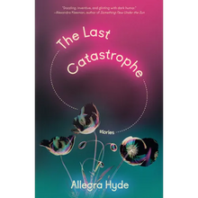 The Last Catastrophe: Stories - Paperback
