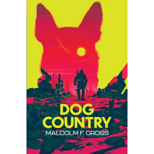 Dog Country - Paperback