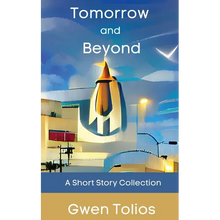 Tomorrow and Beyond - Paperback