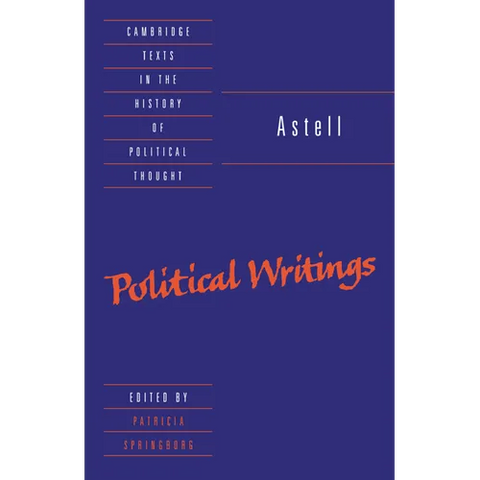 Astell: Political Writings