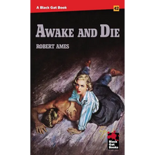 Awake and Die