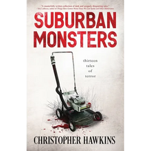 Suburban Monsters