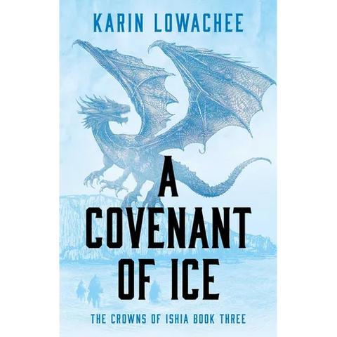 A Covenant of Ice