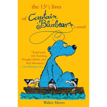 The 13 1/2 Lives of Captain Blue Bear: Zamonia Book One Volume 1 - Paperback