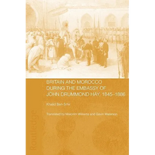 Britain and Morocco During the Embassy of John Drummond Hay - Paperback