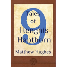 9 Tales of Henghis Hapthorn - Paperback