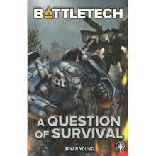 BattleTech: A Question of Survival