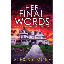 Her Final Words