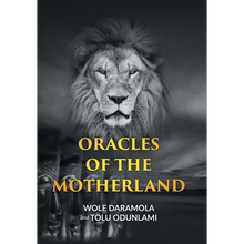 Oracles of the Motherland - Hardcover