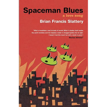 Spaceman Blues: A Love Song