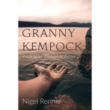 Granny Kempock: Truth is no stranger to fiction
